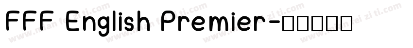 FFF English Premier字体转换